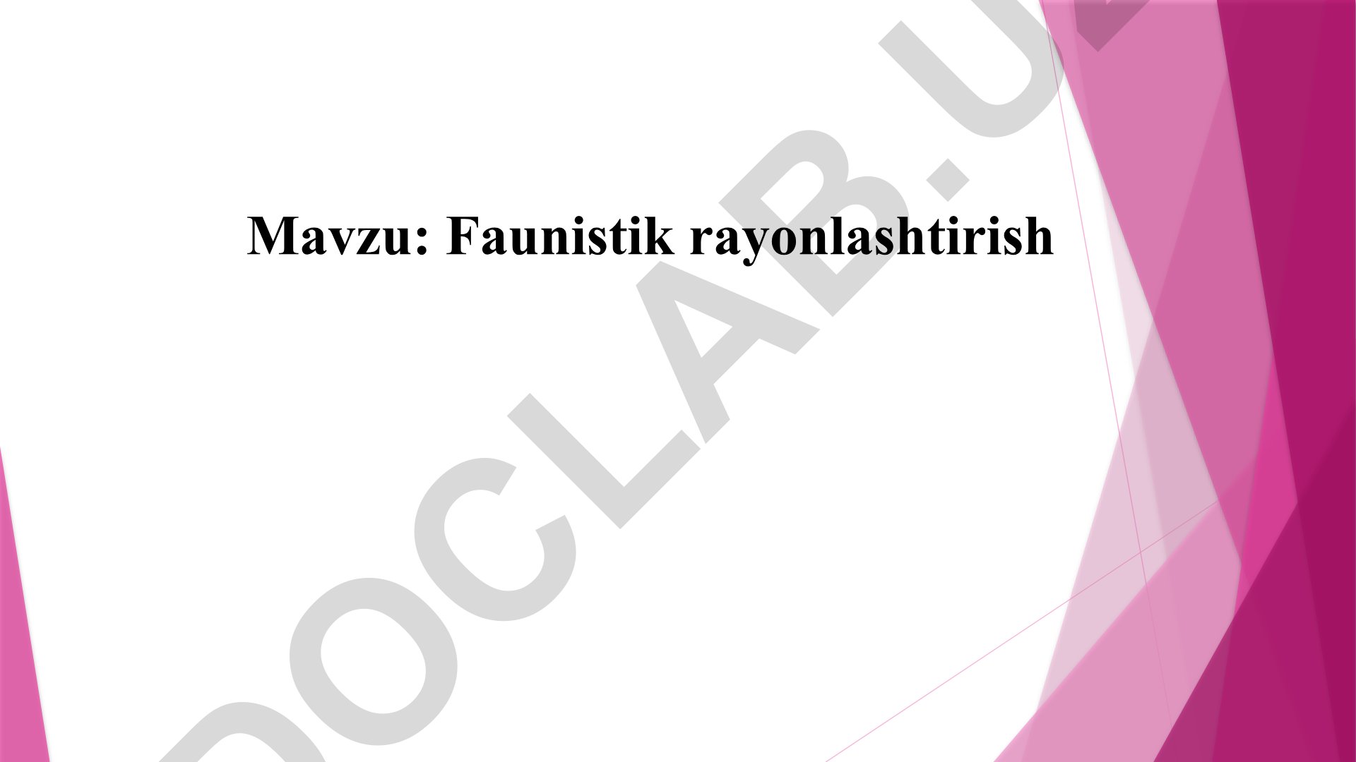 Faunistik rayonlashtirish va quruqlik faunistik oblastlari