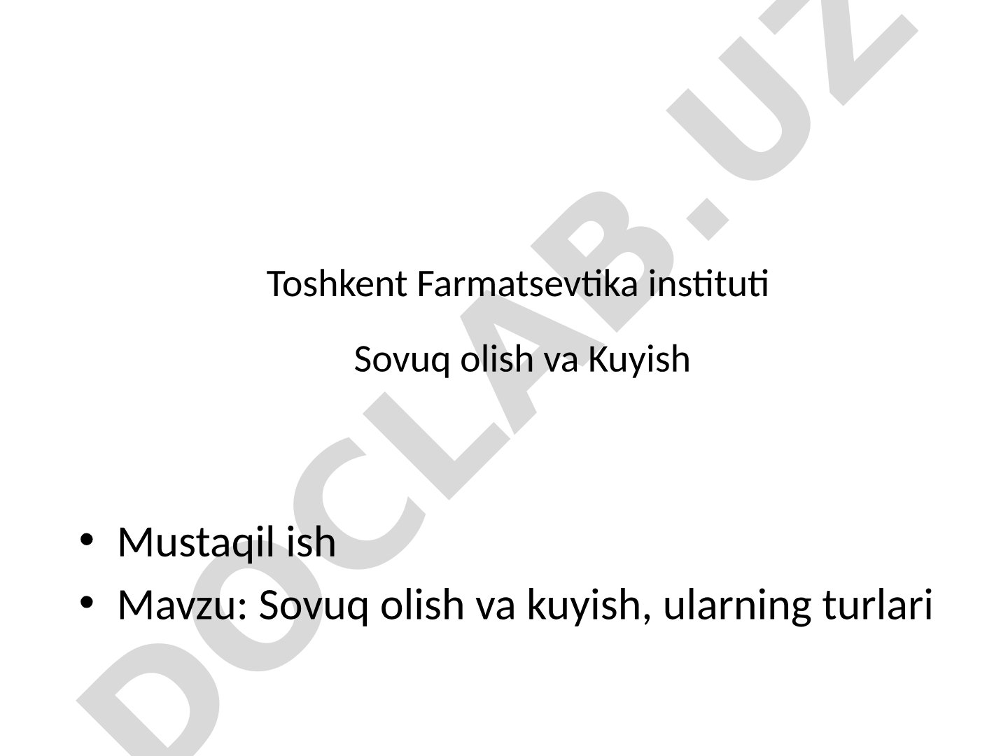 Sovuq olish va kuyish, ularning turlari