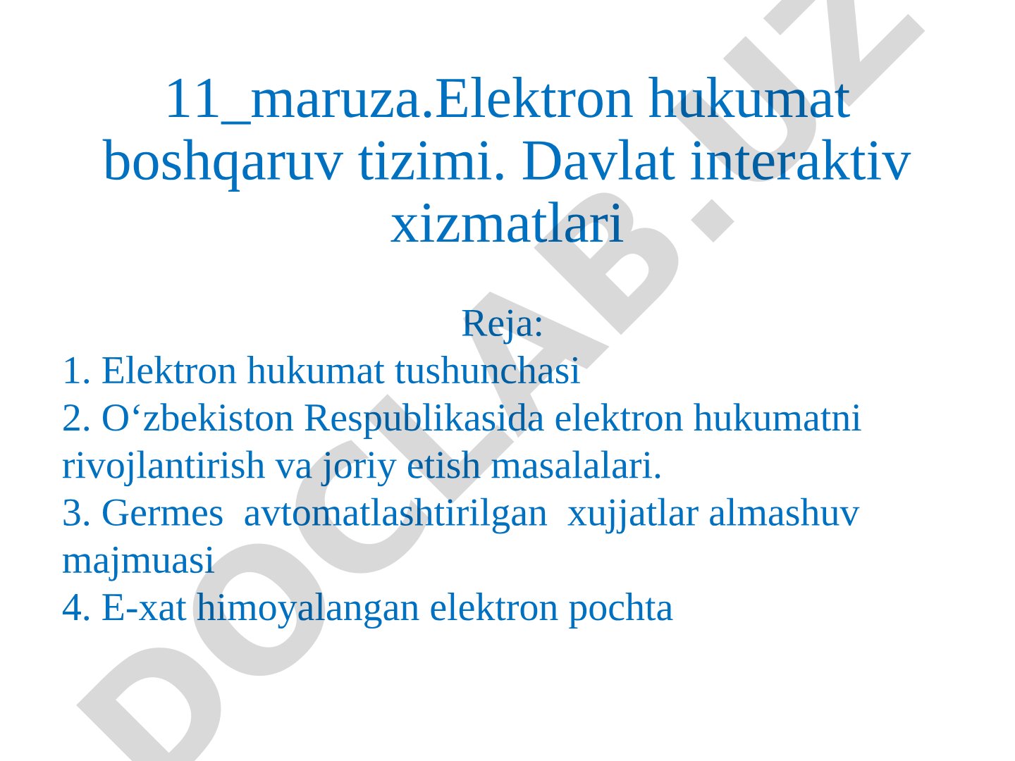 Elektron hukumat boshqaruv tizimi. Davlat interaktiv xizmatlari