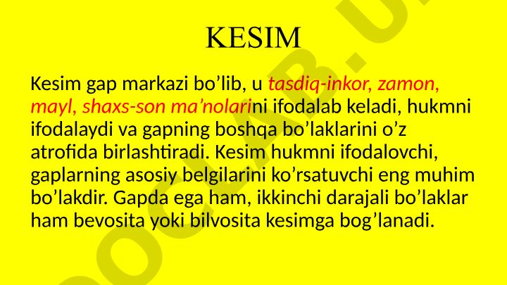 O'zbek tilida kesim va uning turlari