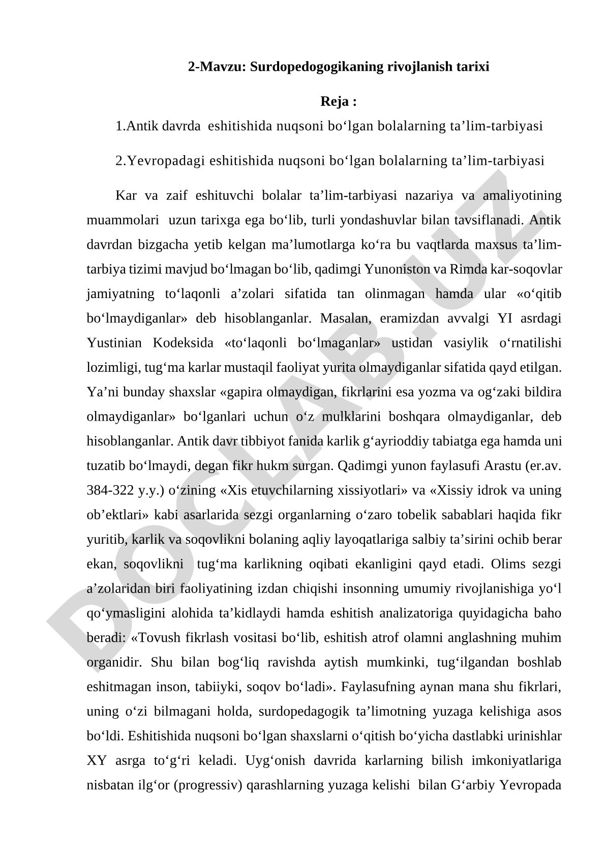 Antik davrda eshitishida nuqsoni bo‘lgan bolalarning ta’lim-tarbiyasi va Yevropadagi