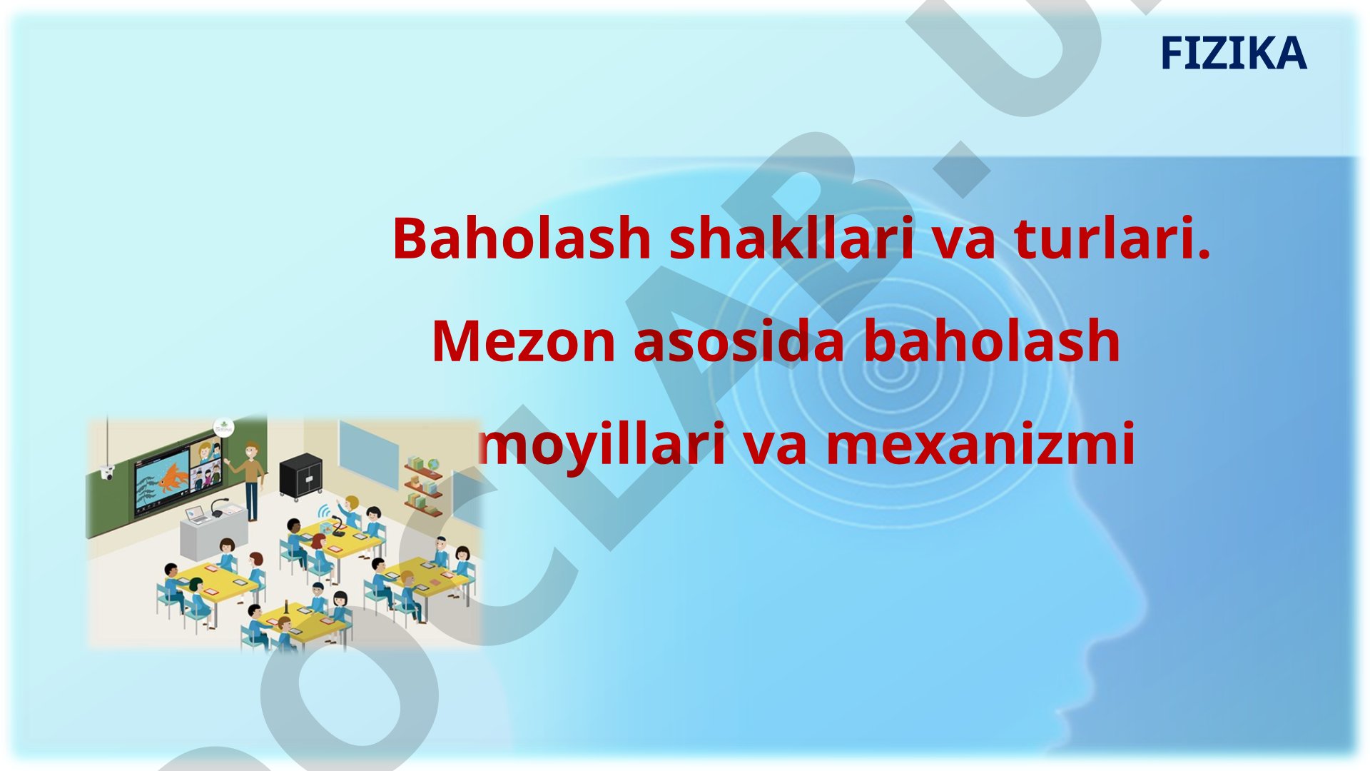 Fizika fanida o‘quvchilarni baholash usullari