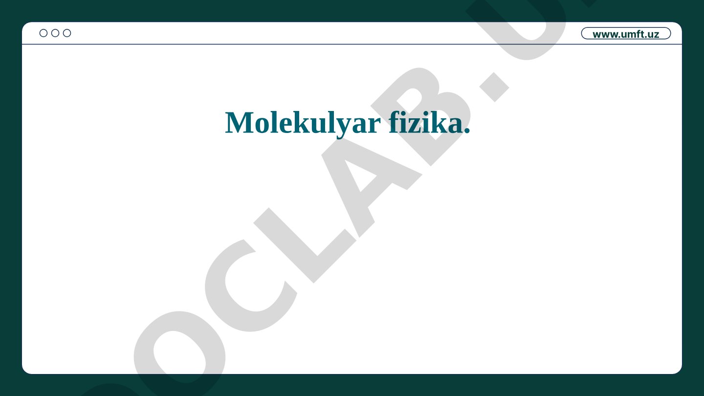 Molekulyar fizika