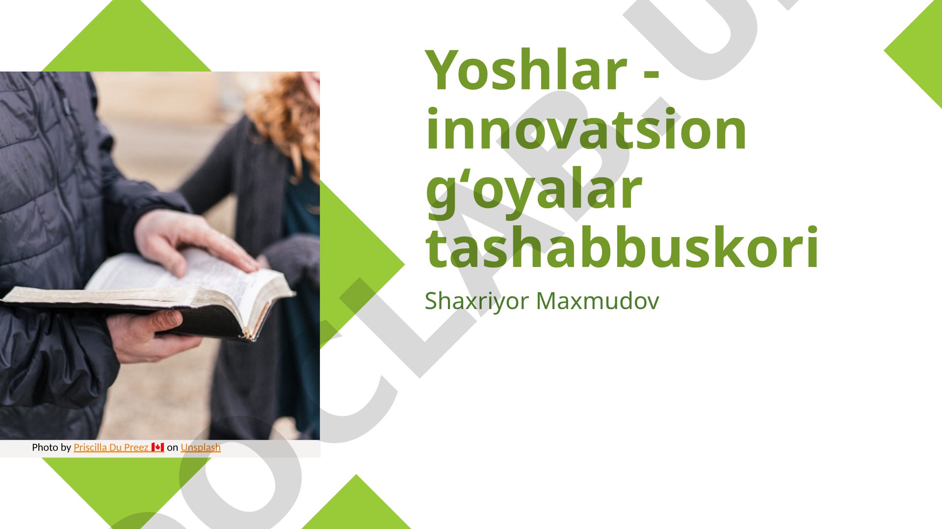 Yoshlar - innovatsion gʻoyalar tashabbuskori