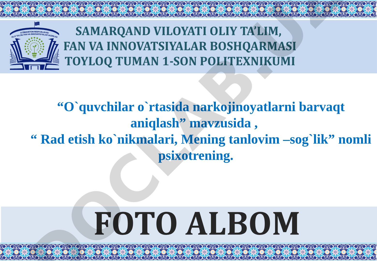 O'quvchilar o'rtasida narkojinoyatlarni barvaqt aniqlash