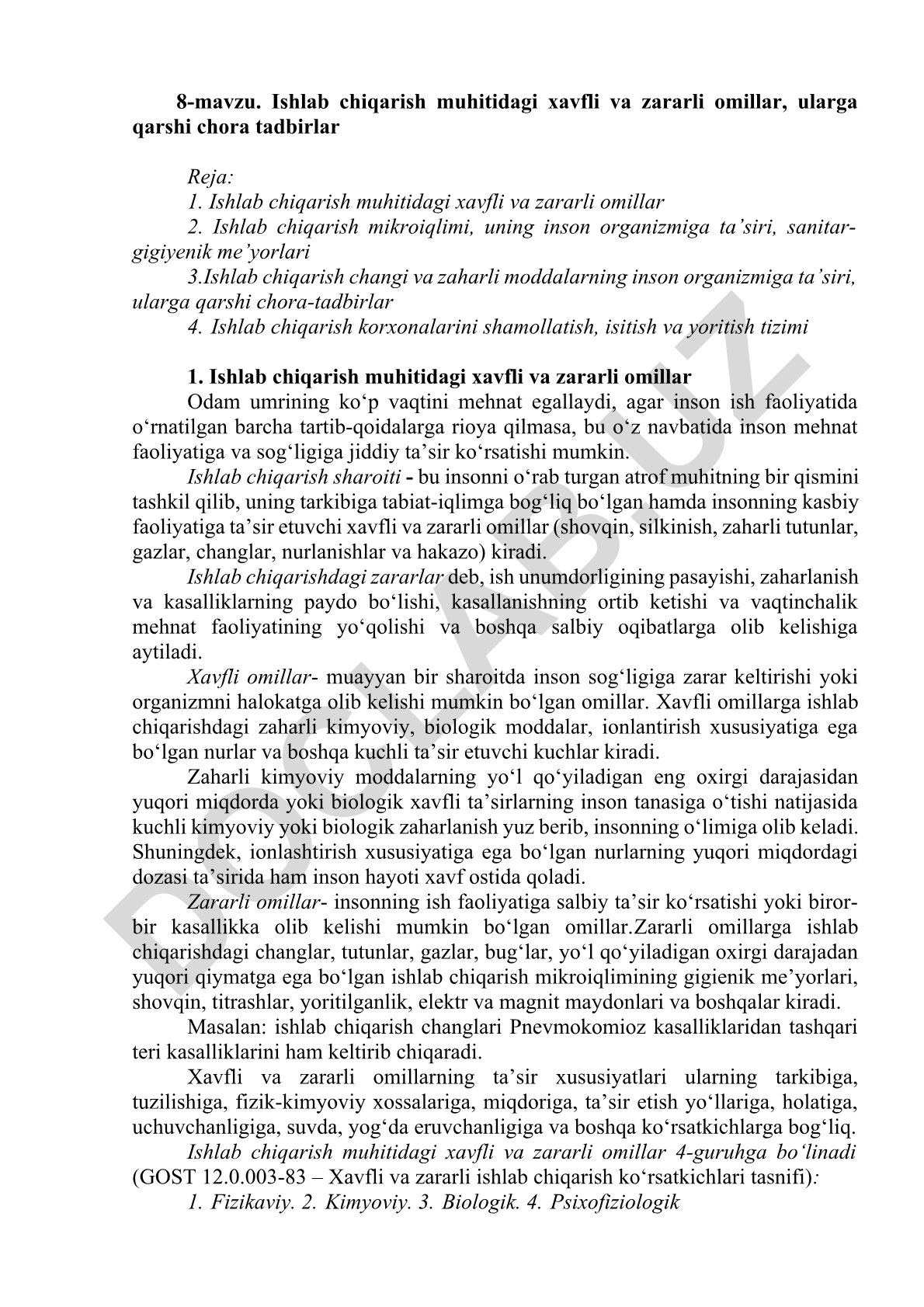 Ishlab chiqarish muhitidagi xavfli va zararli omillar, ularga qarshi chora tadbirlar