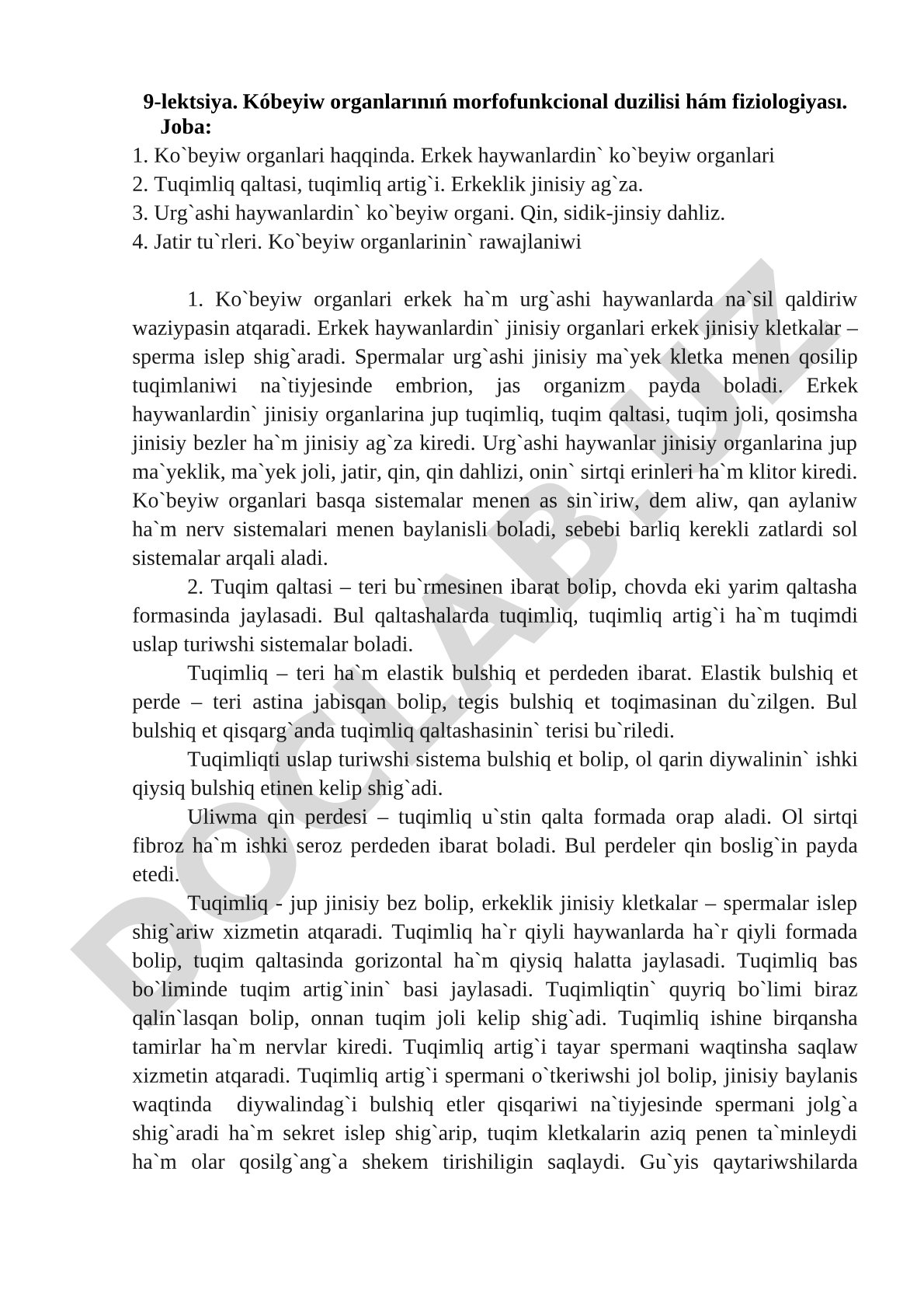 Kóbeyiw organlarınıń morfofunkcional duzilisi hám fiziologiyası