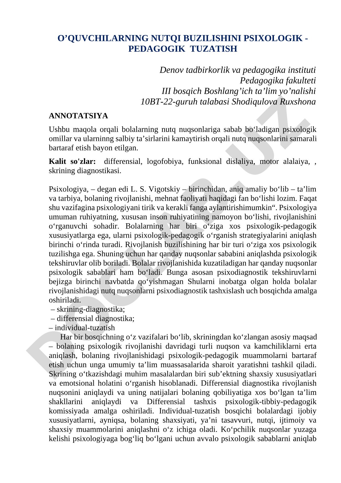 O'quvchilarning nutqi buzilishini psixologik - pedagogik tuzatish
