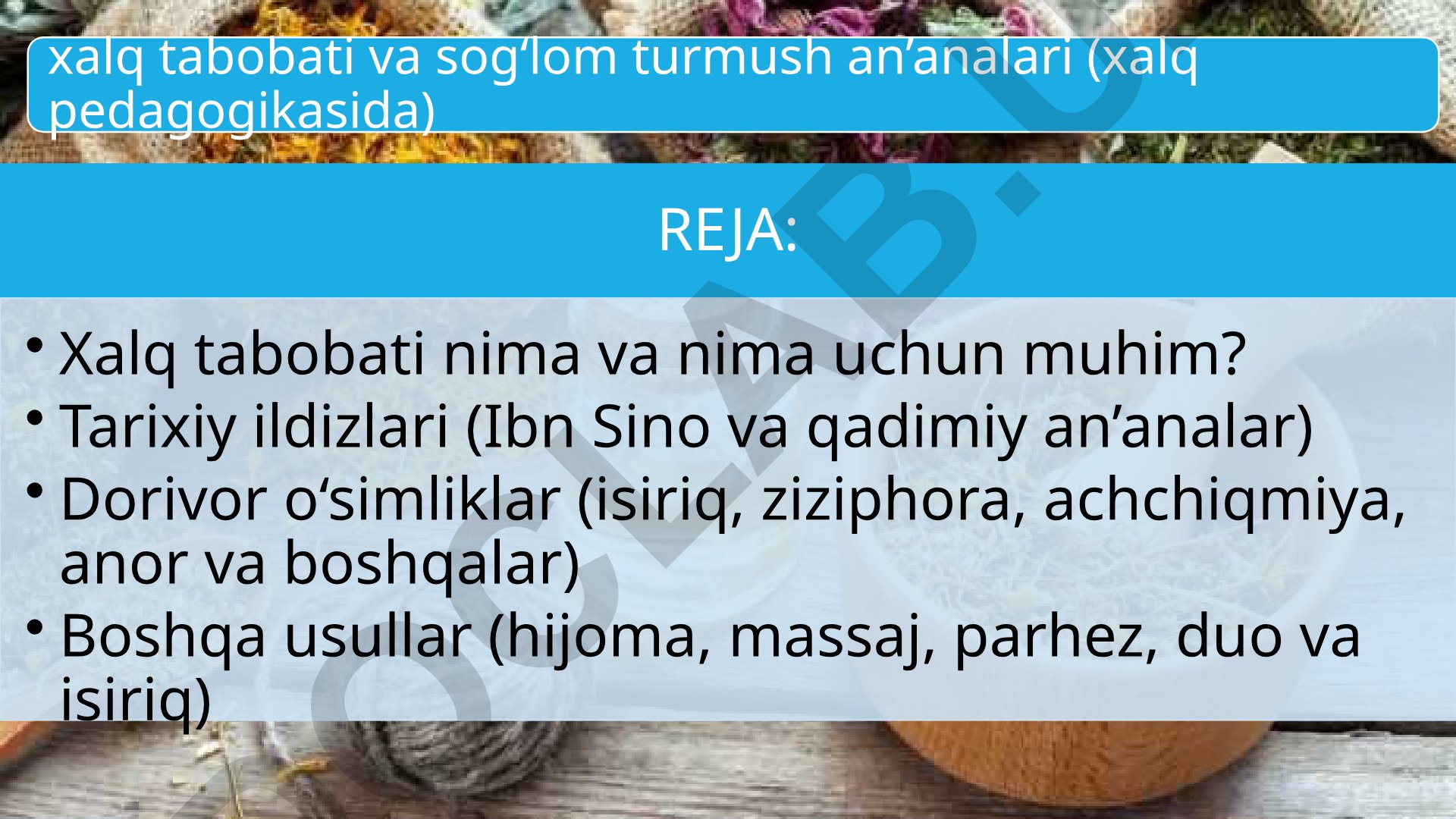 Xalq tabobati va sog‘lom turmush an’analari