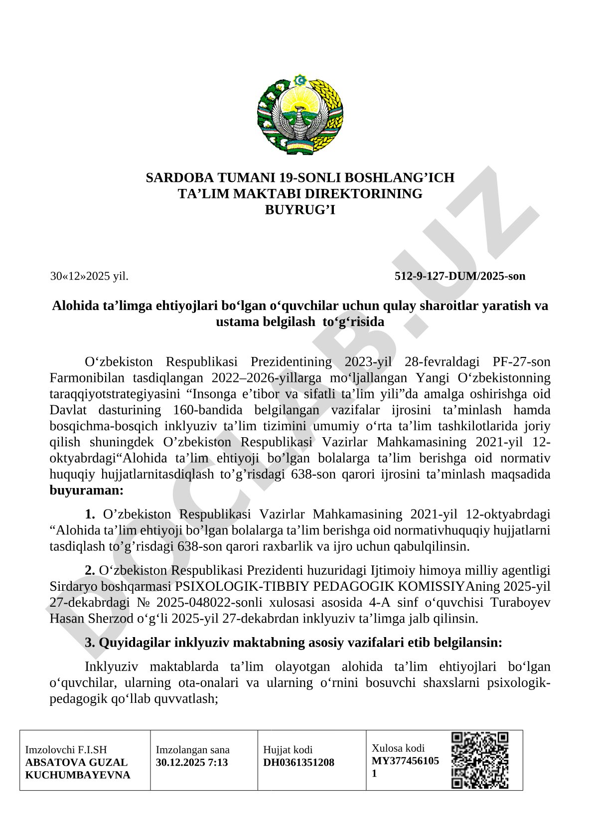 Alohida ta'limga ehtiyojlari bo'lgan o'quvchilar uchun qulay sharoitlar yaratish va ustama belgilash to'g'risida
