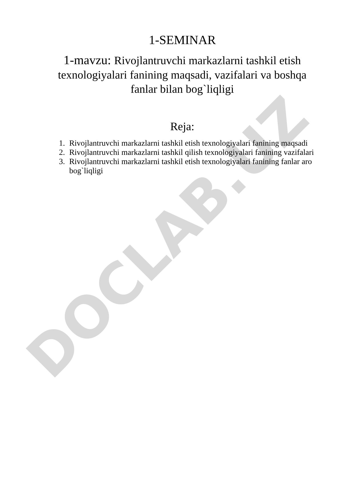 Rivojlantruvchi markazlarni tashkil etish texnologiyalari fanining maqsadi, vazifalari va boshqa fanlar bilan bog`liqligi