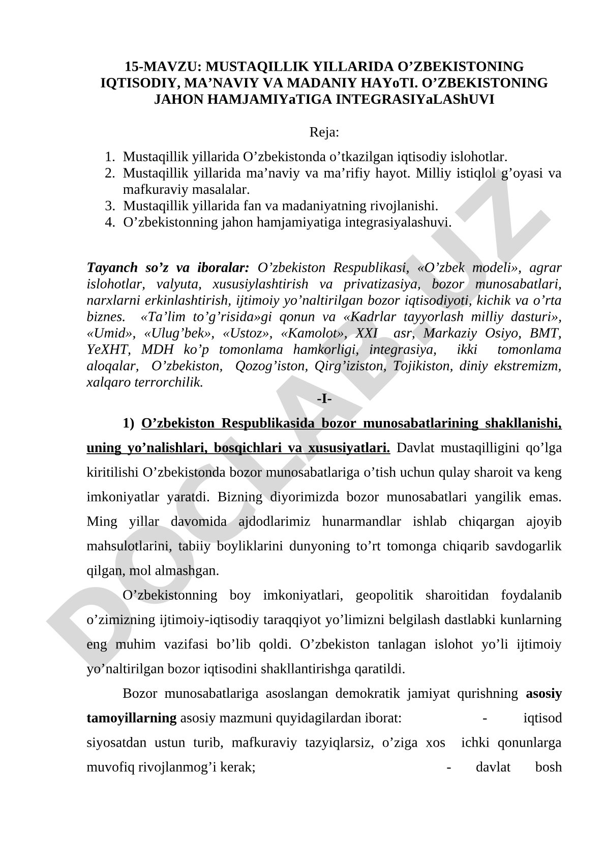Mustaqillik yillarida O‘zbekistonning iqtisodiy, ma’naviy va madaniy hayoti. O‘zbekistonning jahon hamjamiyatiga integratsiyalashuvi