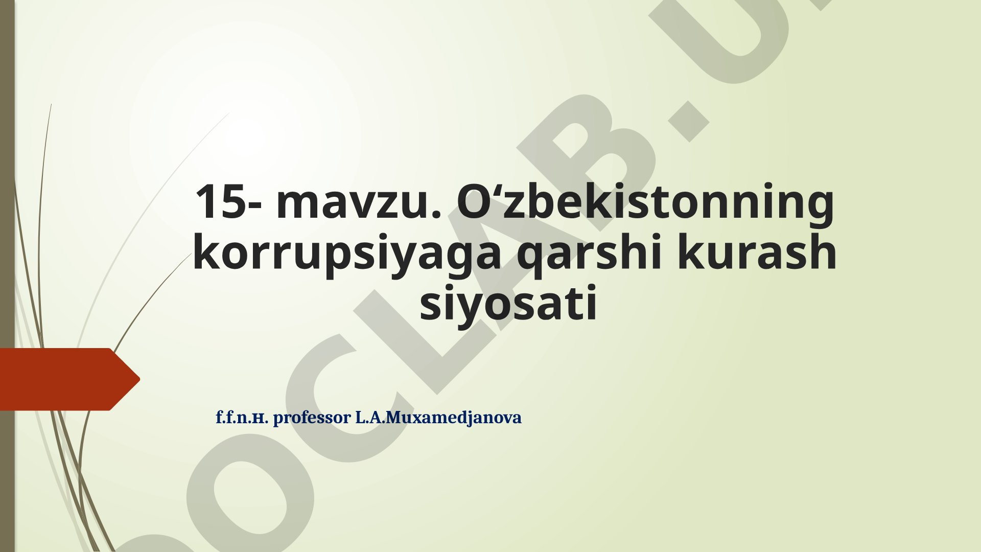 O‘zbekistonning korrupsiyaga qarshi kurash siyosati