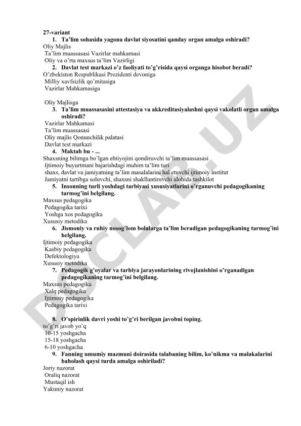 Ta'lim sohasida davlat siyosati va pedagogika test savollari