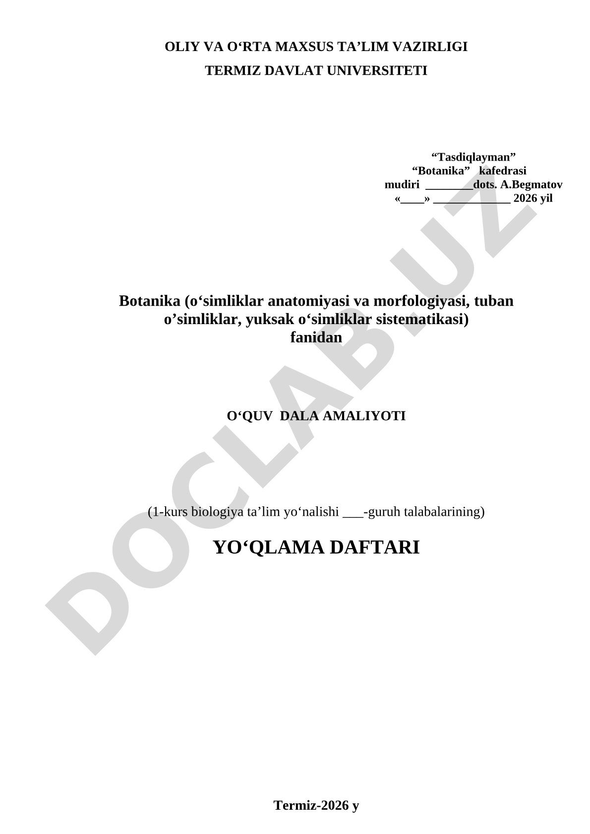 Botanika fanidan o'quv dala amaliyoti yo'qlama daftari