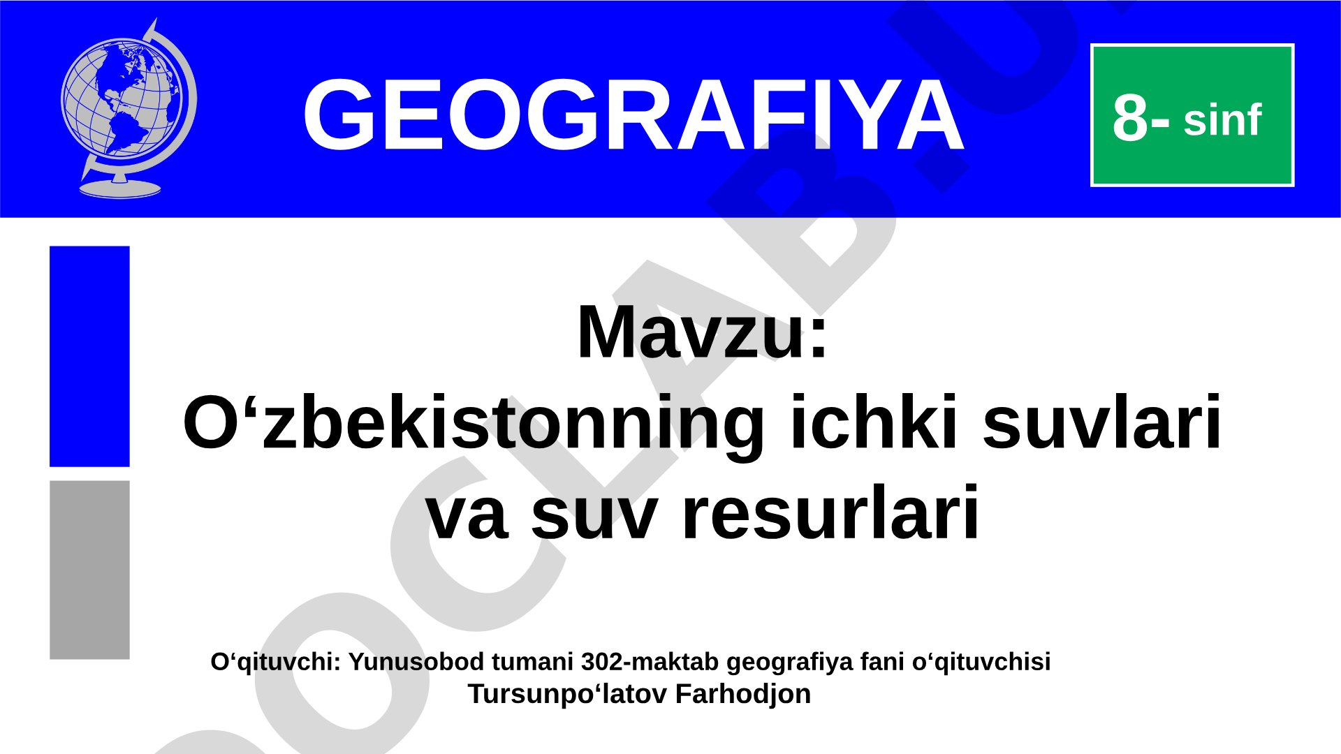 O‘zbekistonning ichki suvlari va suv resurslari