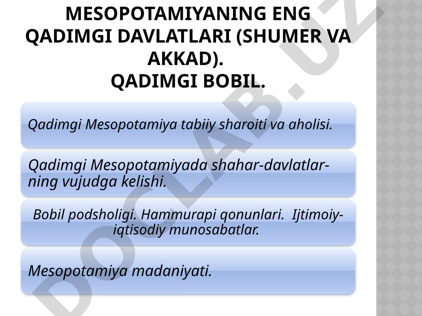 Mesopotamiyaning eng qadimgi davlatlari (Shumer va Akkad)