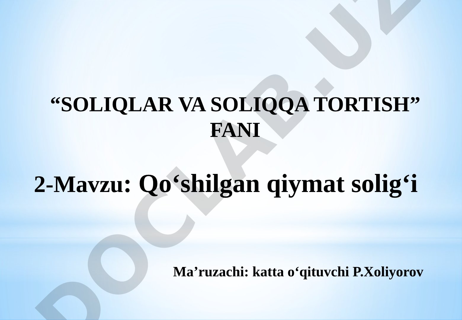 Qo‘shilgan qiymat solig‘i