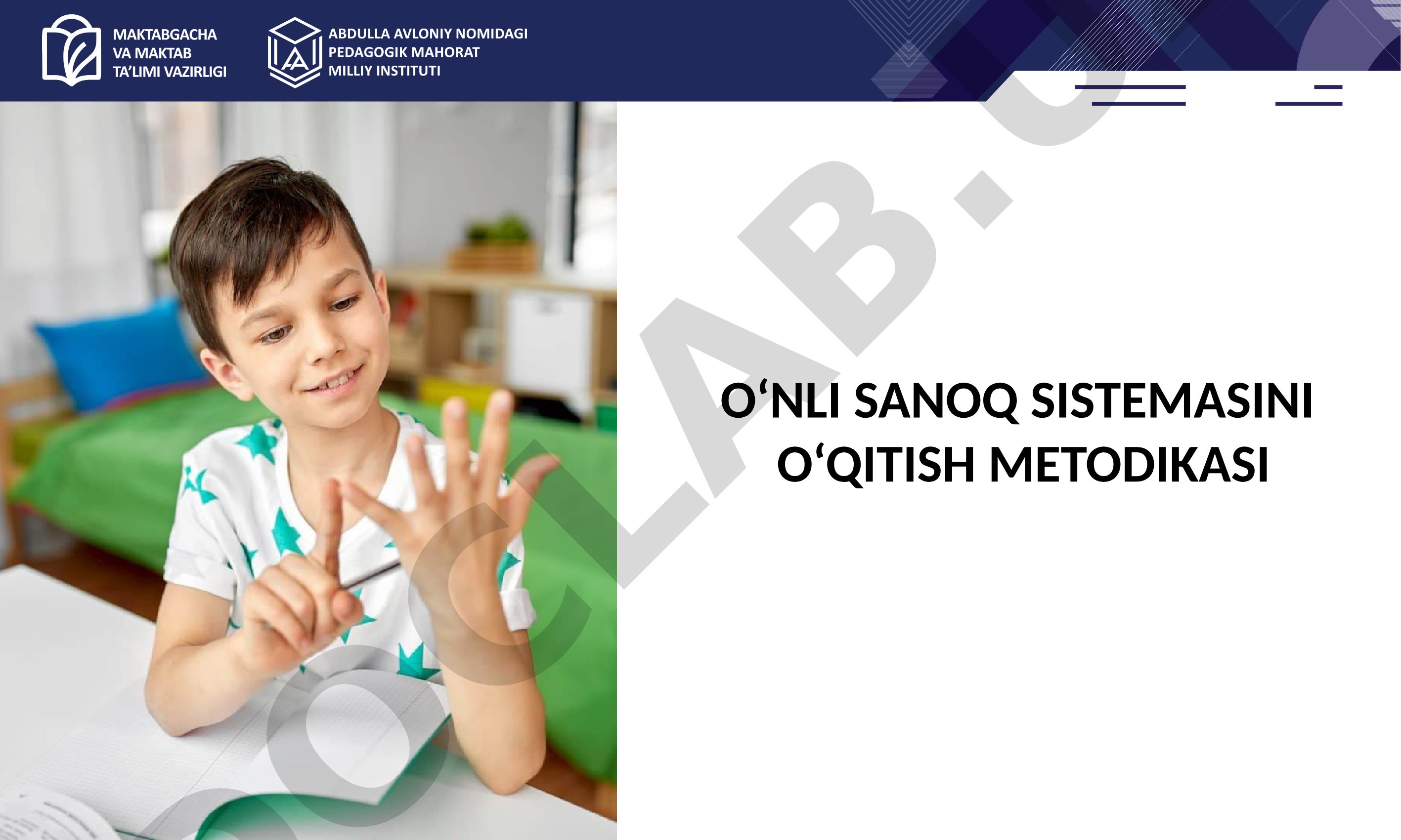 O‘nli sanoq sistemasini o‘qitish metodikasi