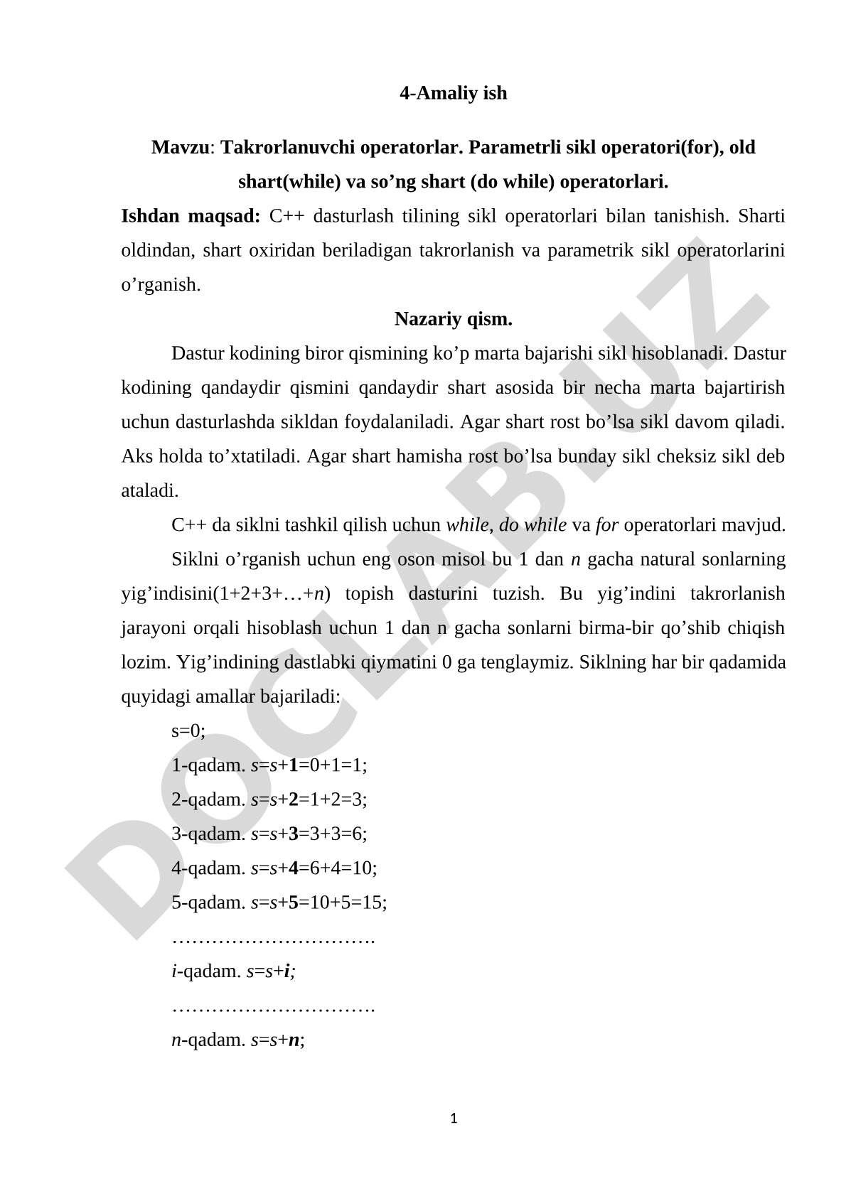 Takrorlanuvchi operatorlar. Parametrli sikl operatori(for), old shart(while) va so’ng shart (do while) operatorlari.