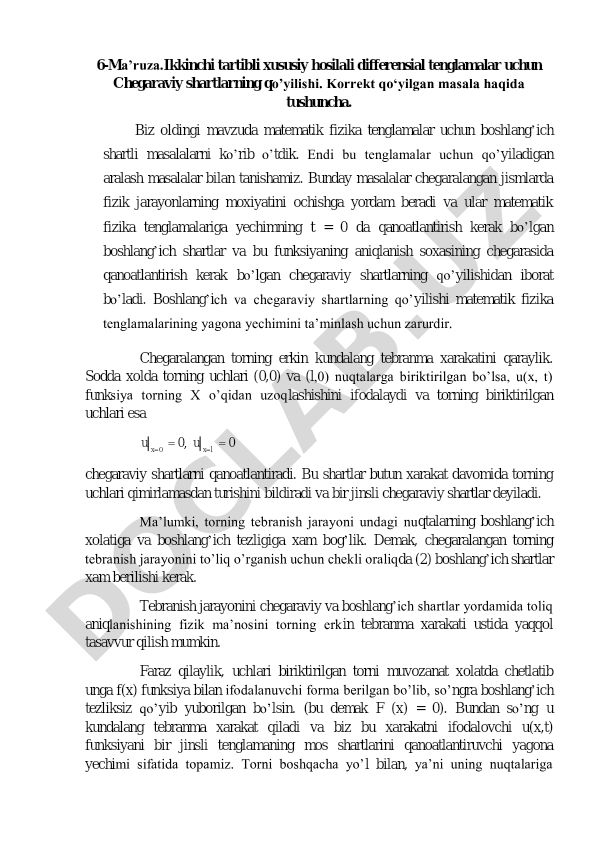 Ikkinchi tartibli xususiy hosilali differensial tenglamalar uchun Chegaraviy shartlarning qo'yilishi
