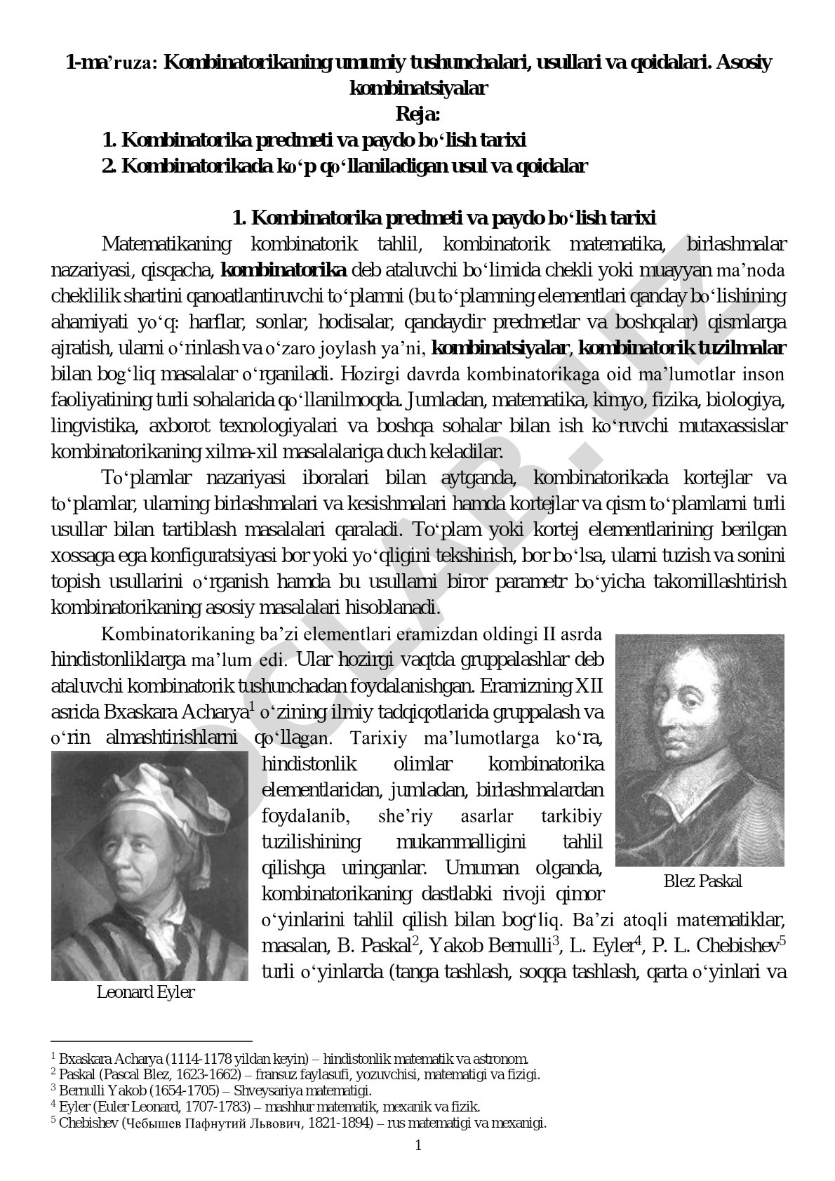 Kombinatorikaning umumiy tushunchalari, usullari va qoidalari. Asosiy kombinatsiyalar