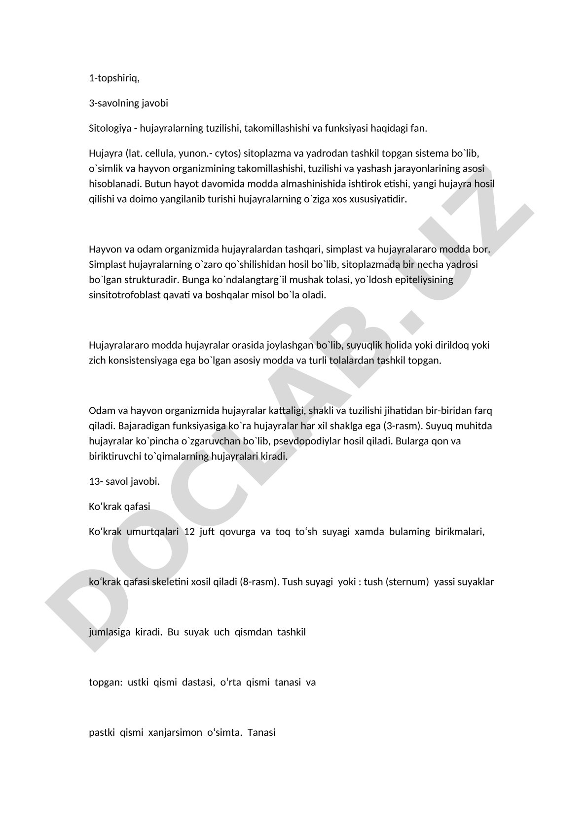 Sitologiya - hujayralarning tuzilishi, takomillashishi va funksiyasi