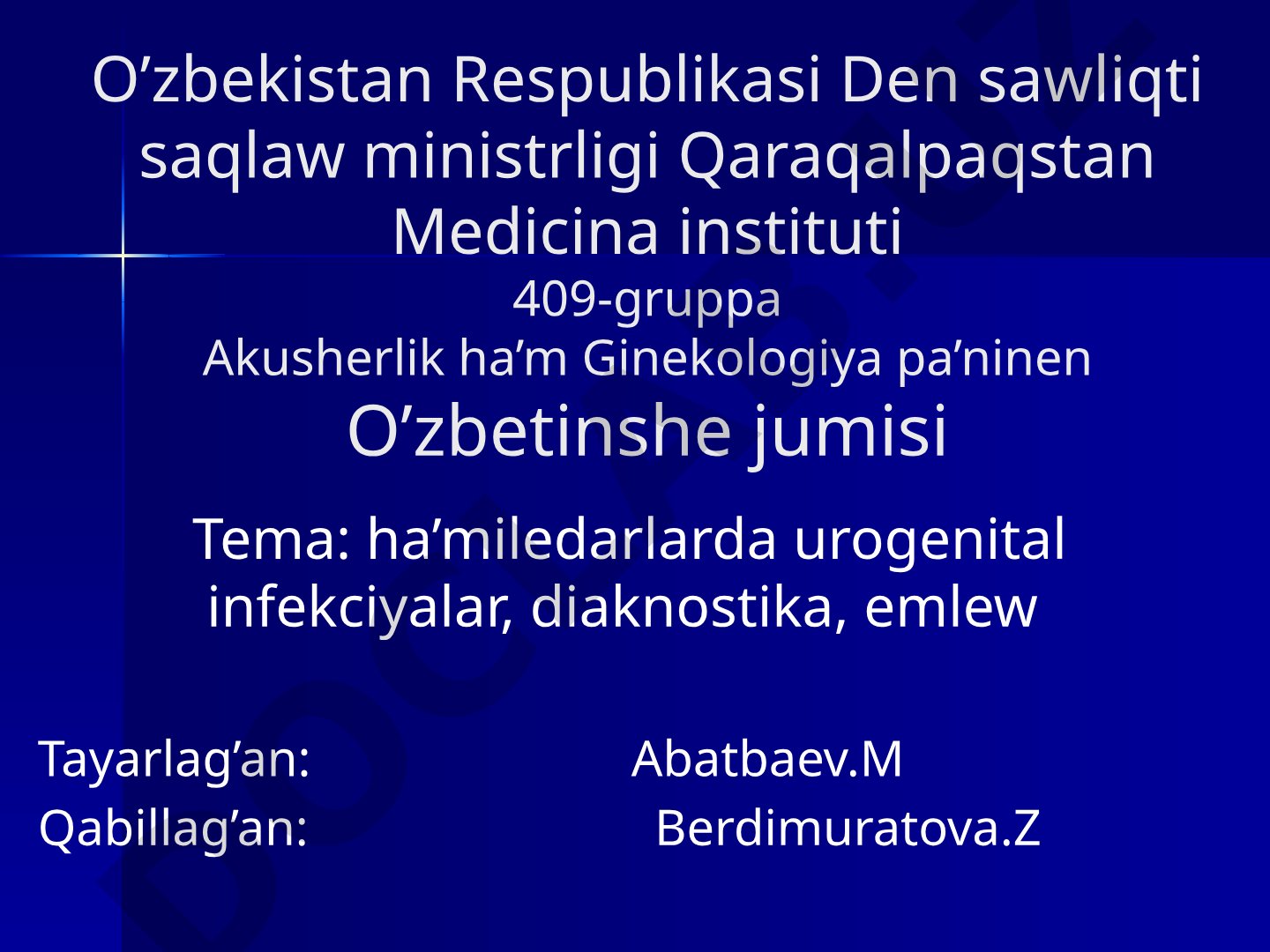 ha’miledarlarda urogenital infekciyalar, diaknostika, emlew