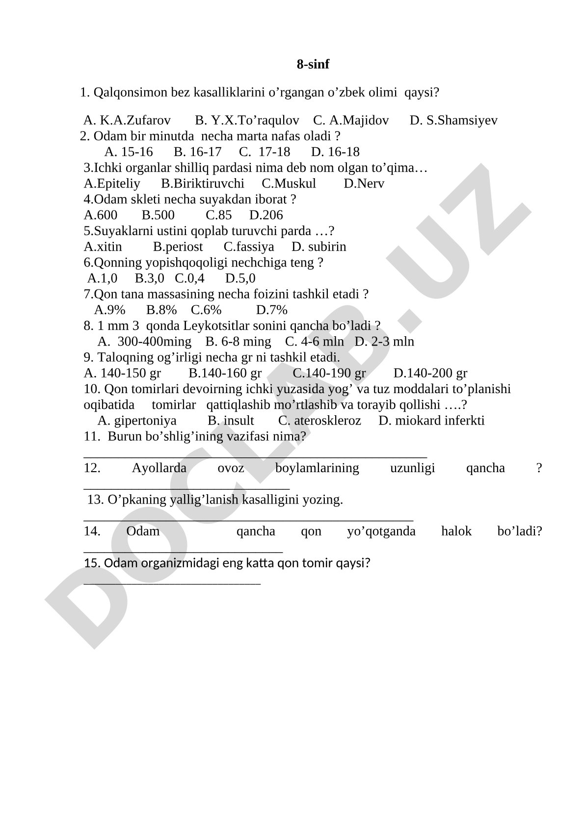 Odam anatomiyasi va fiziologiyasidan test savollari