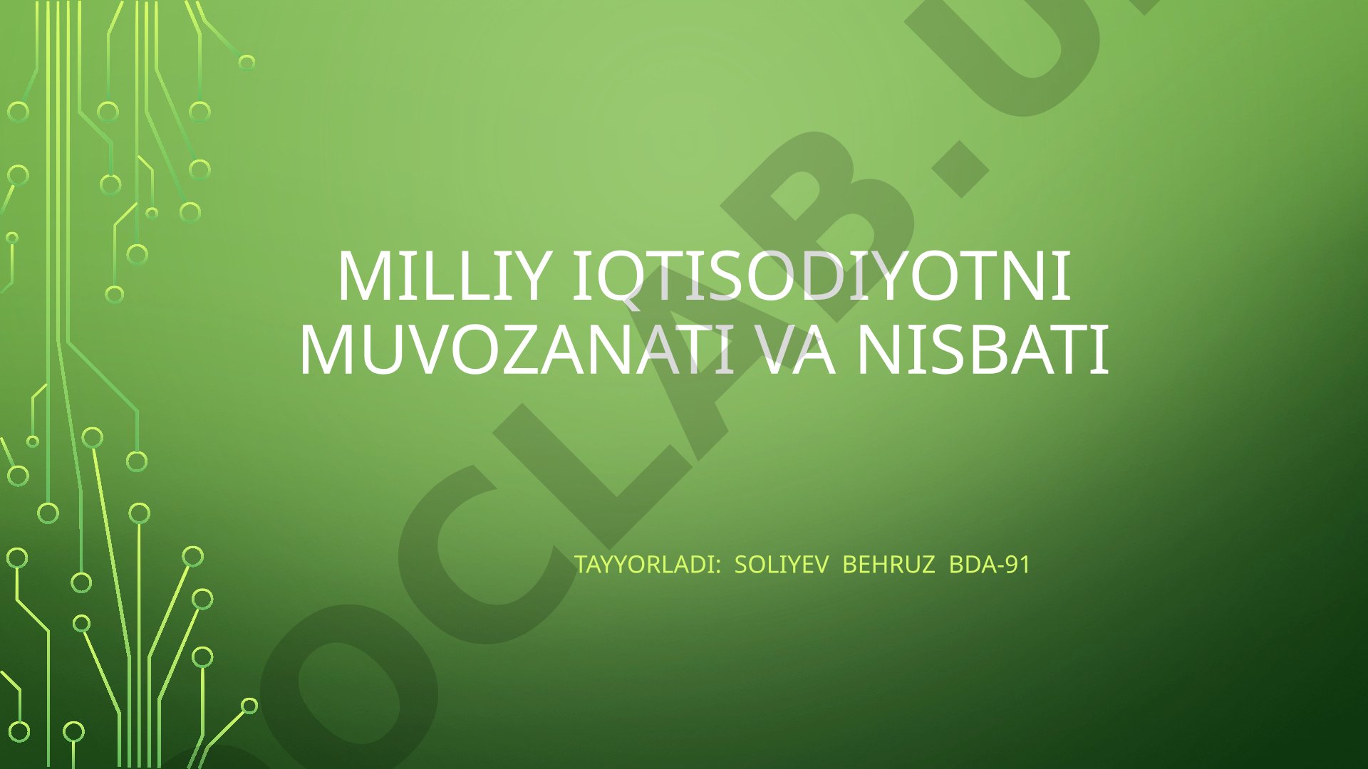 Milliy iqtisodiyotni muvozanati va nisbati