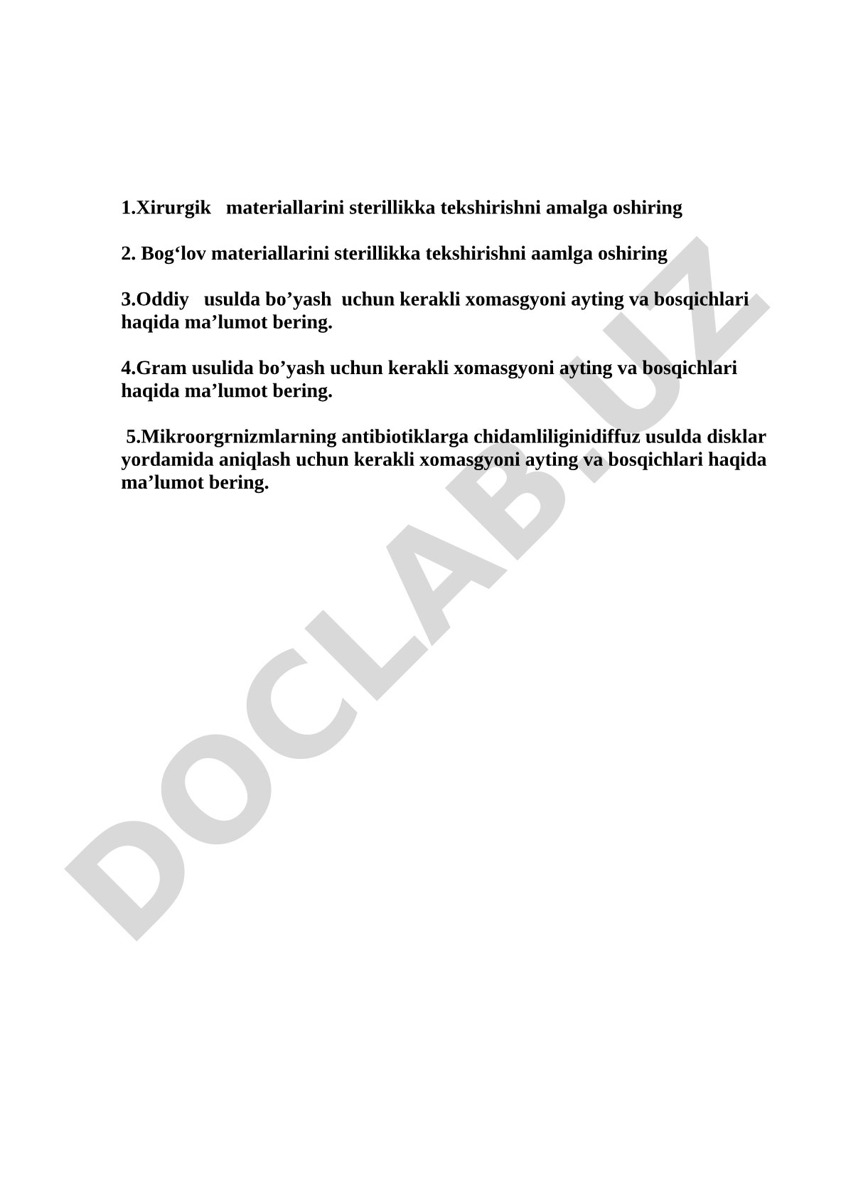 Xirurgik materiallarini sterillikka tekshirish, mikroorganizmlarni bo'yash va antibiotiklarga chidamliligini aniqlash