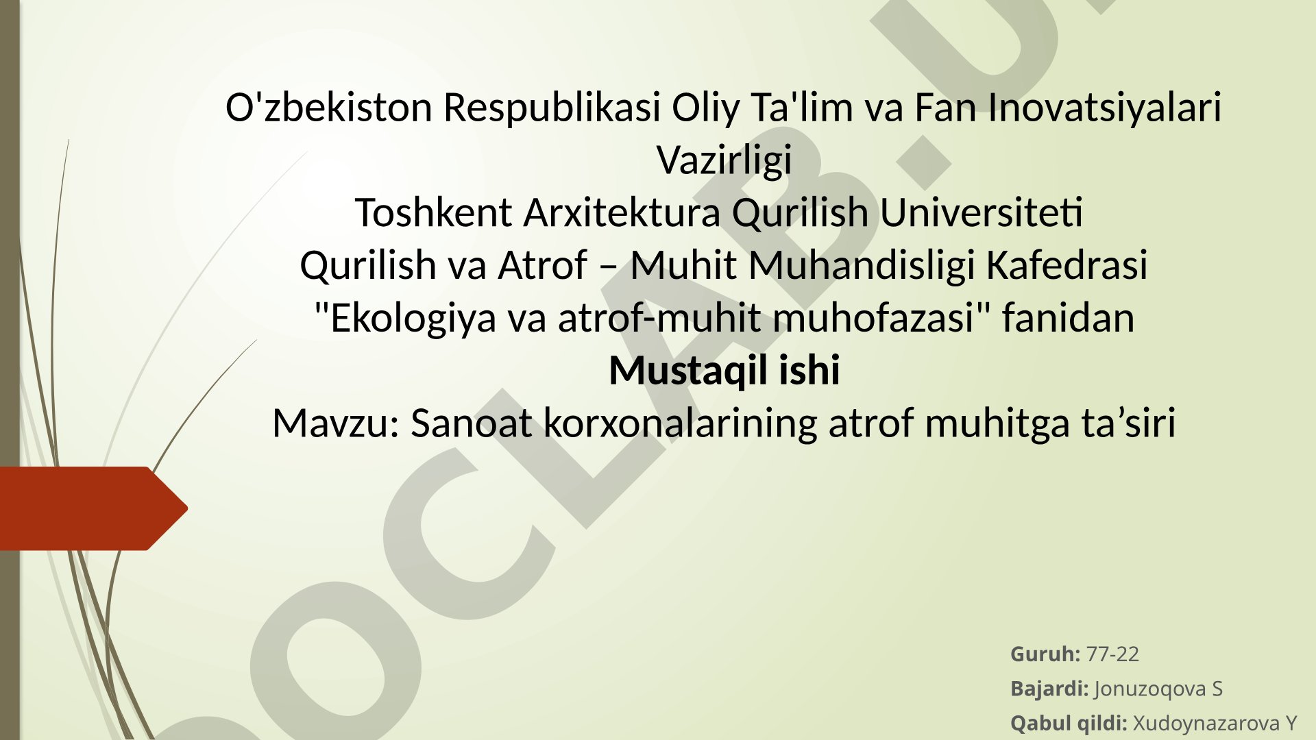 Sanoat korxonalarining atrof muhitga ta’siri
