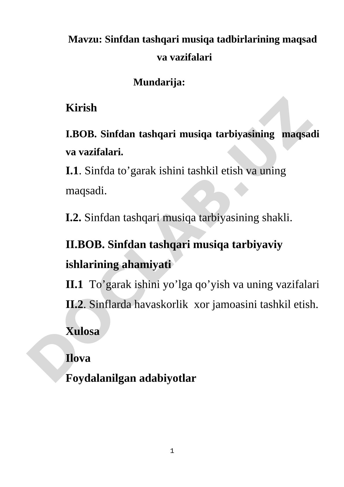 Sinfdan tashqari musiqa tadbirlarining maqsad va vazifalari Mundarija: Kirish I