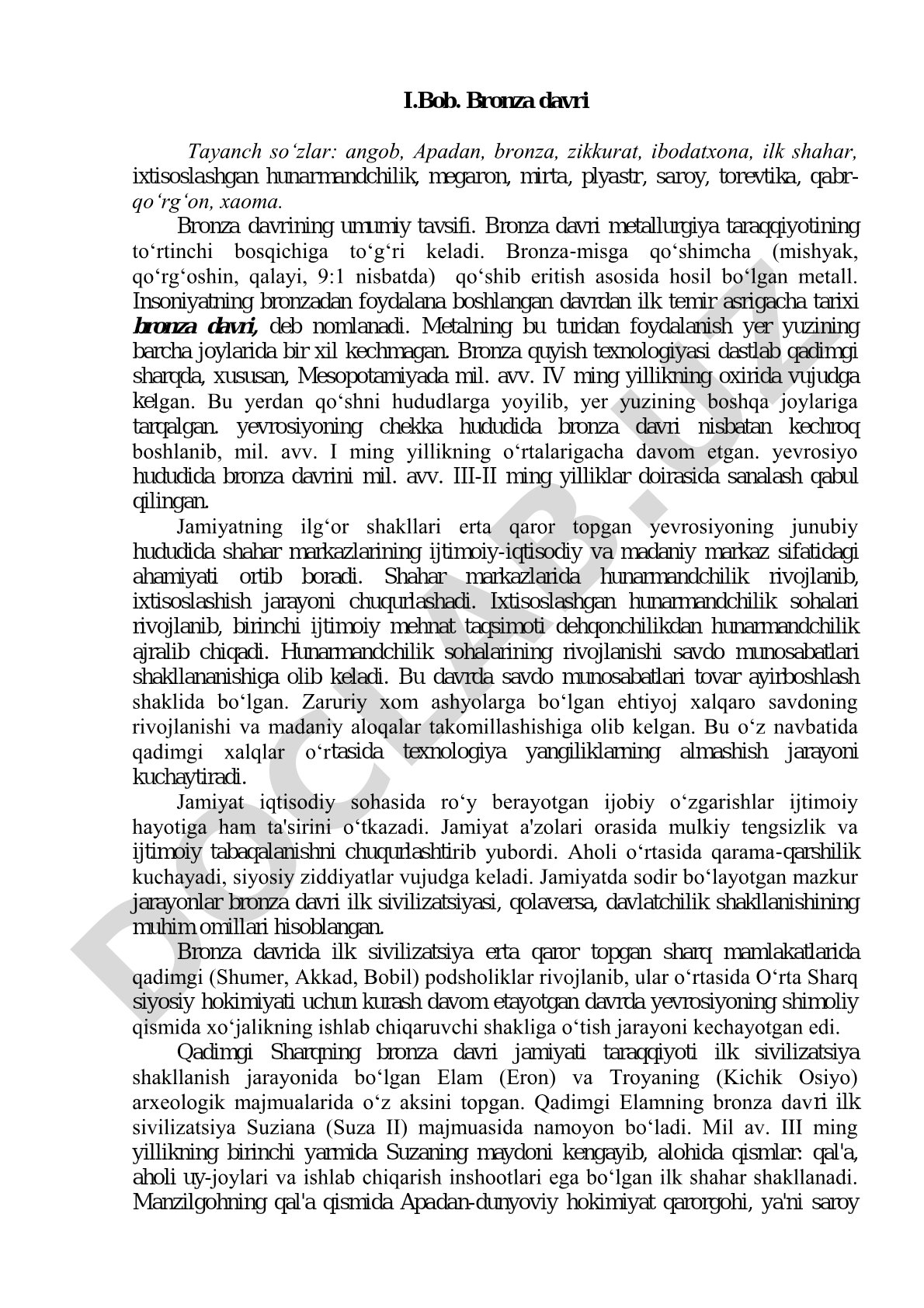 Bronza davri tarixi, metallurgiya taraqqiyoti, xronologiyasi va ilk shaharlar haqida