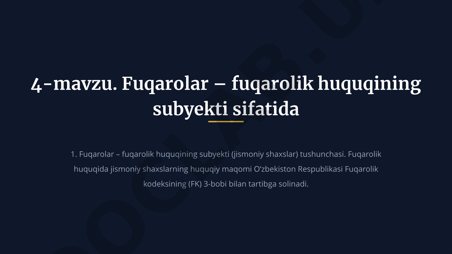 Fuqarolar – fuqarolik huquqining subyekti sifatida