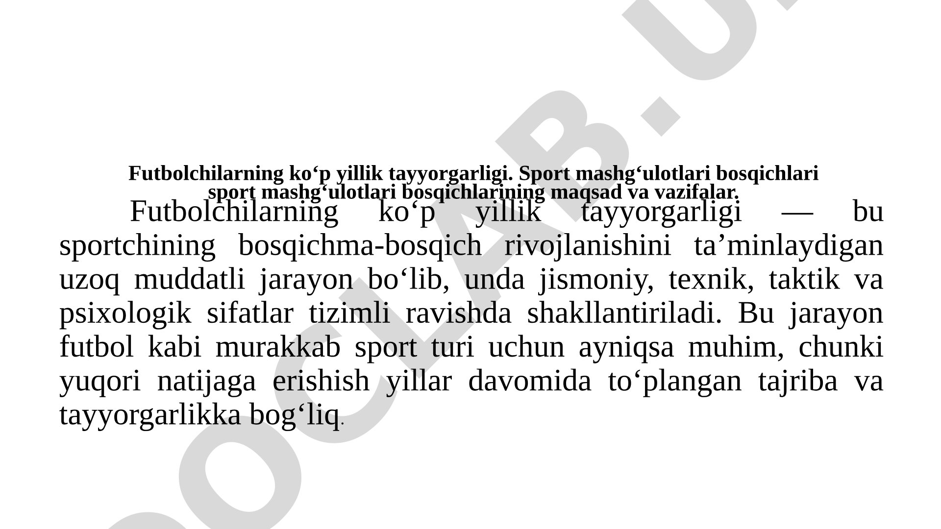 Futbolchilarning ko‘p yillik tayyorgarligi