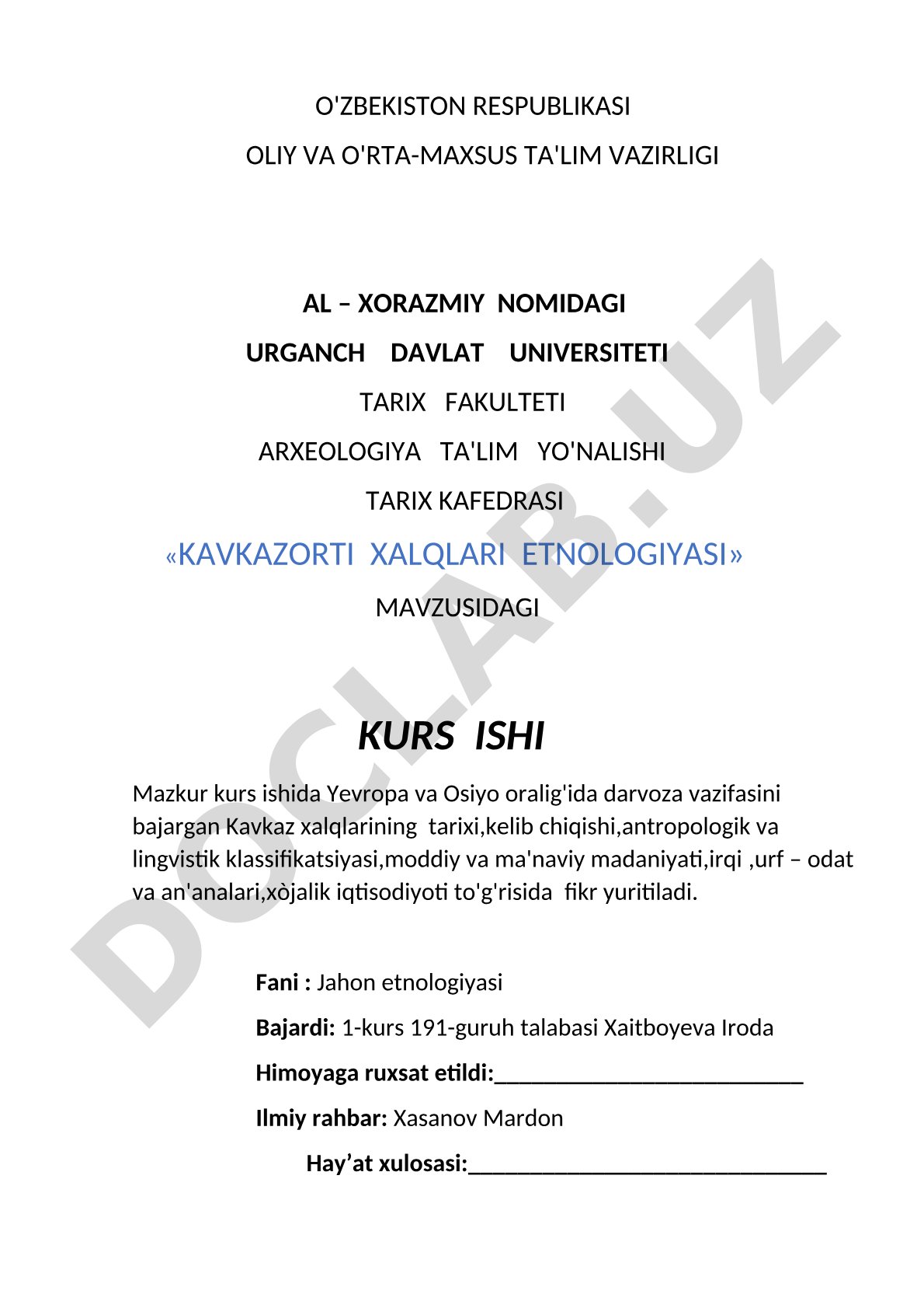 Kavkazorti xalqlari etnologiyasi, ularning tarixi, kelib chiqishi va madaniyati