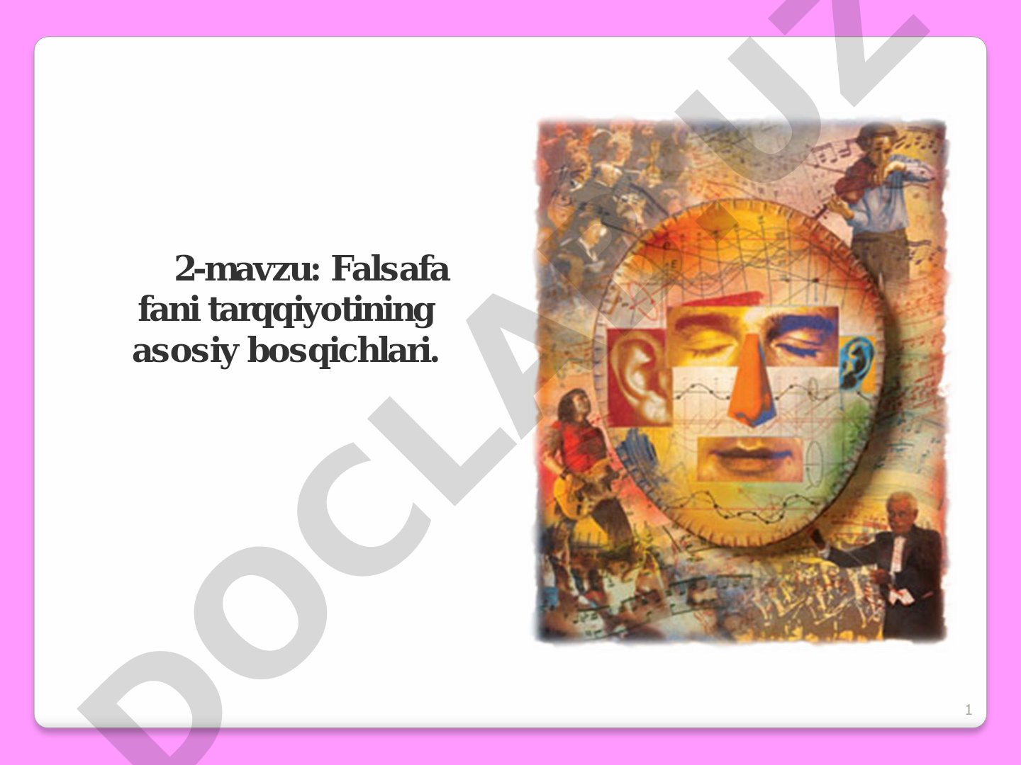 Falsafa fani tarqqiyotining asosiy bosqichlari