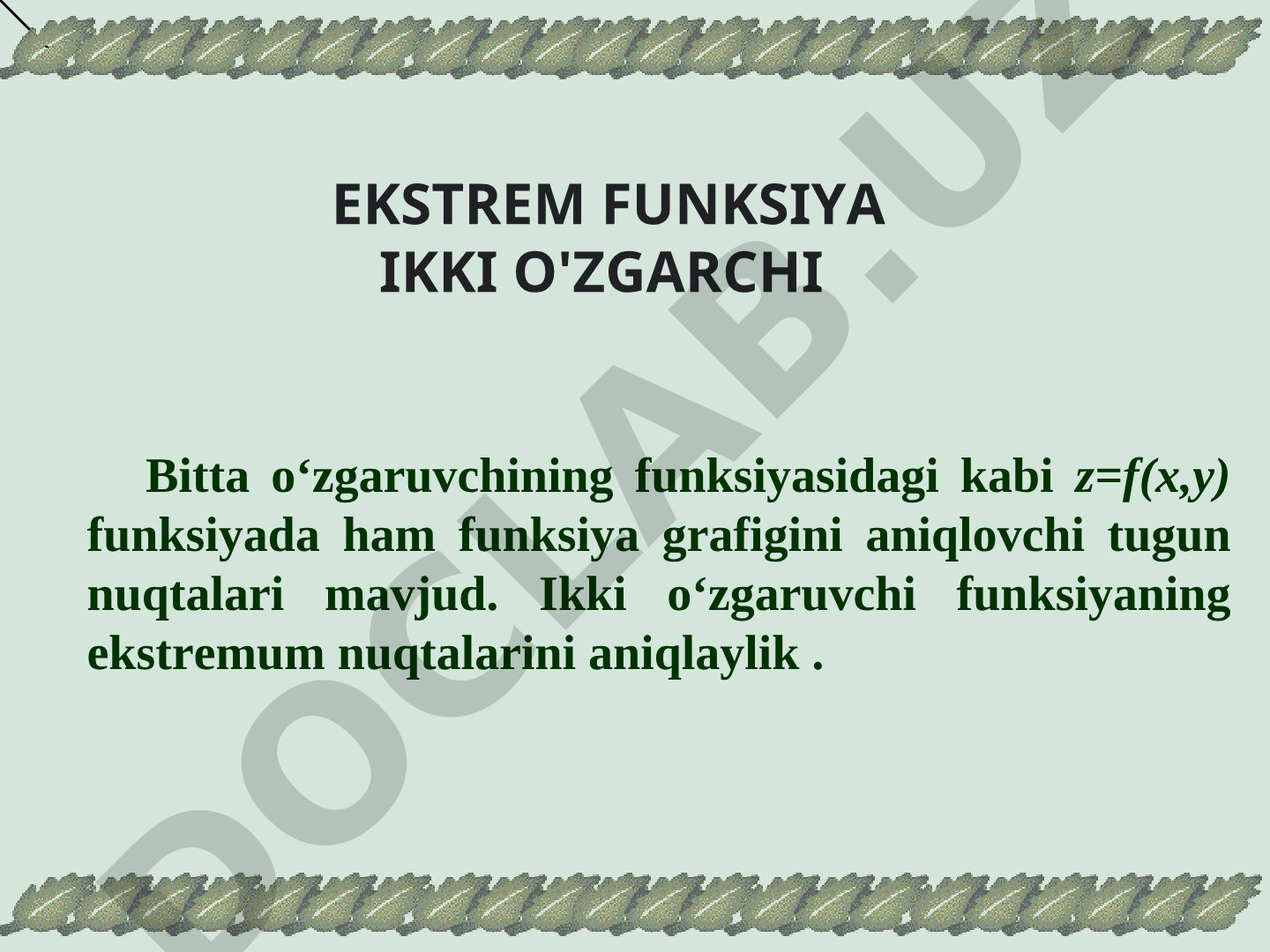 Ikki o'zgaruvchi funksiyasining ekstremumlari