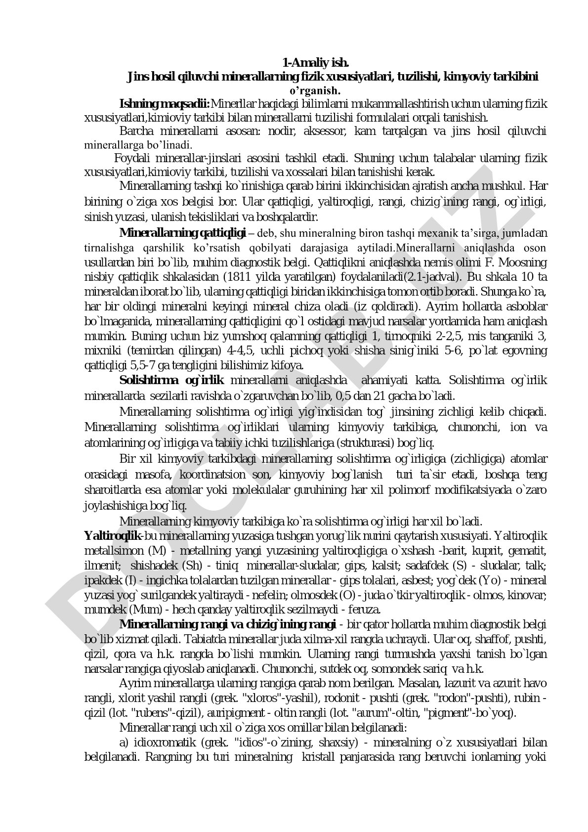Jins hosil qiluvchi minerallarning fizik xususiyatlari, tuzilishi, kimyoviy tarkibini o‘rganish