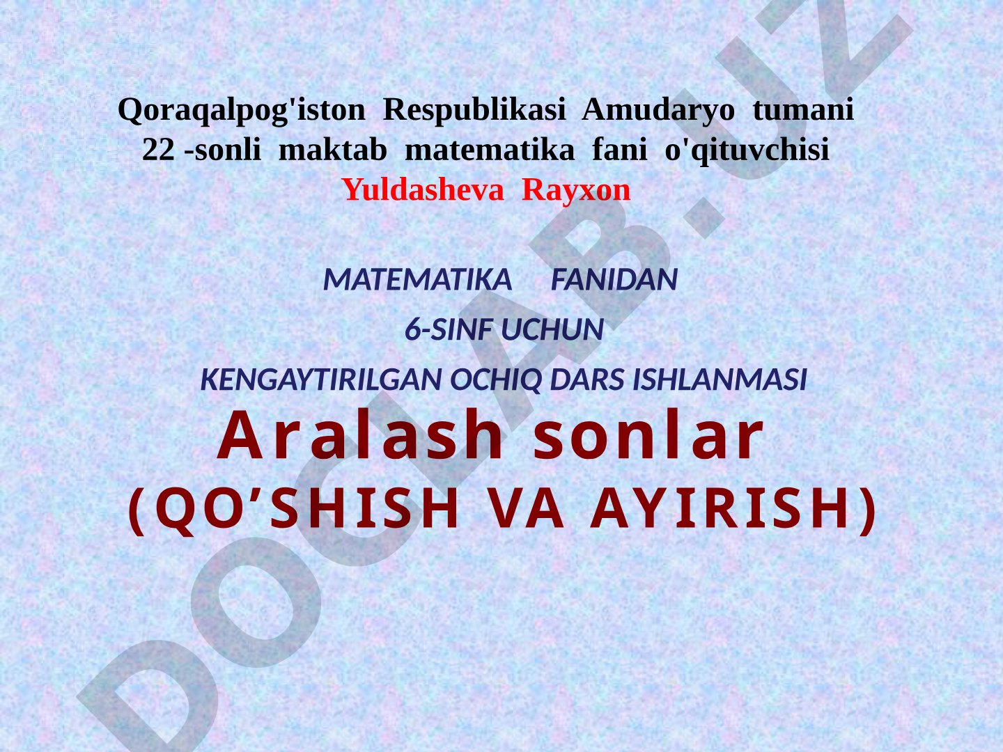 Aralash sonlar (qo'shish va ayirish)