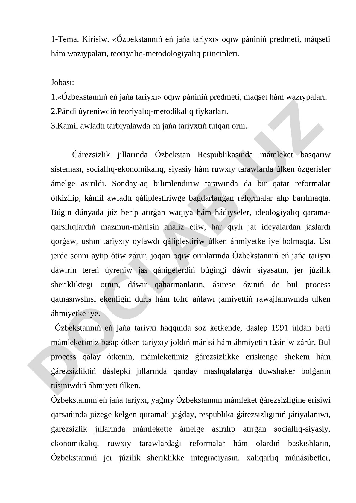 Ózbekstannıń eń jańa tariyxı oqıw pániniń predmeti, máqseti hám wazıypaları, teoriyalıq-metodologiyalıq principleri