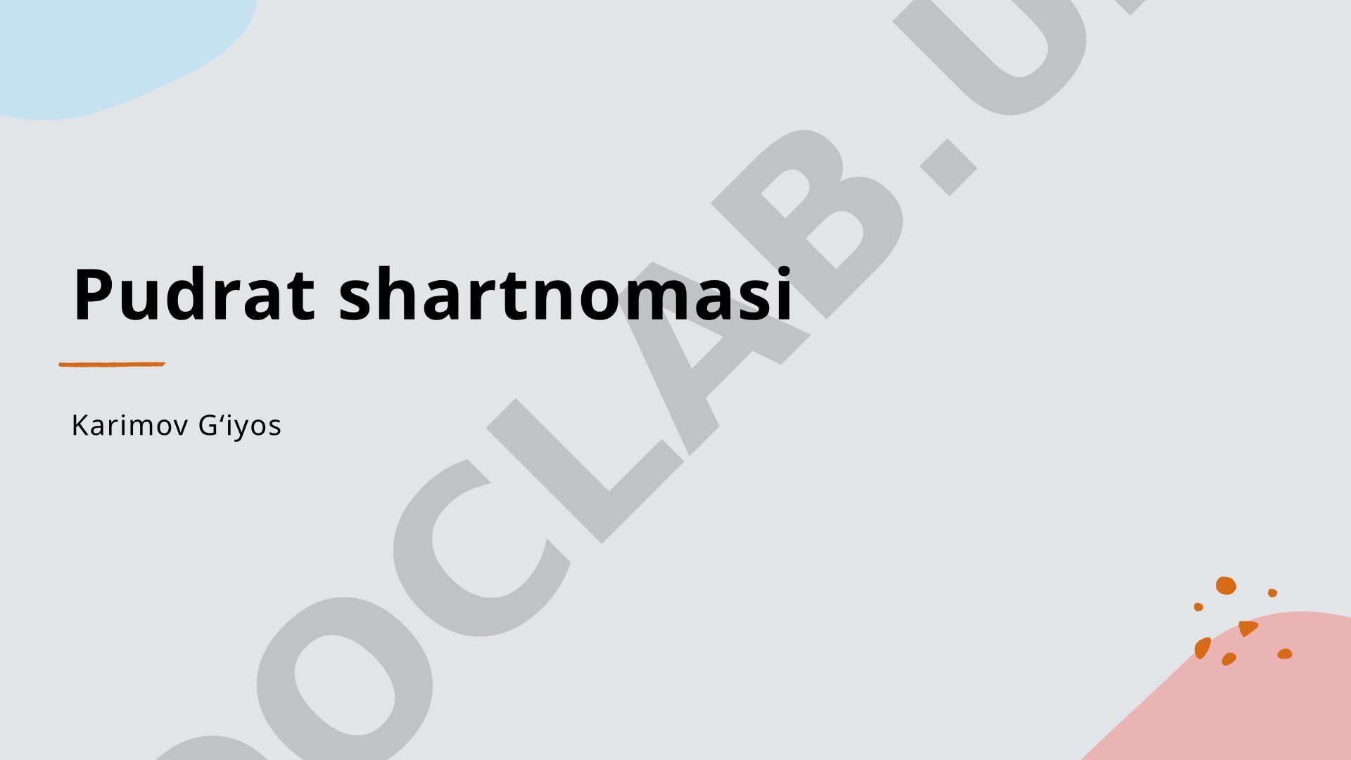 Pudrat shartnomasi tushunchasi, ahamiyati va huquqiy jihatlari yoritilgan