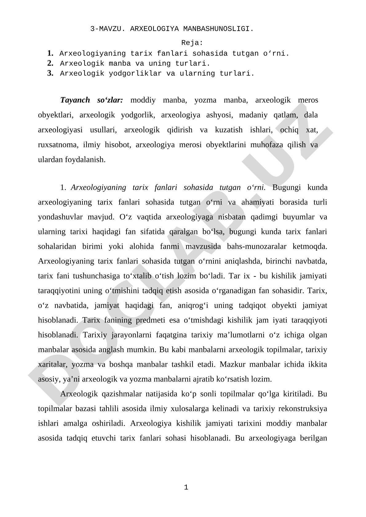 Arxeologiyaning tarix fanidagi o‘rni, manbalar va yodgorliklar turlari