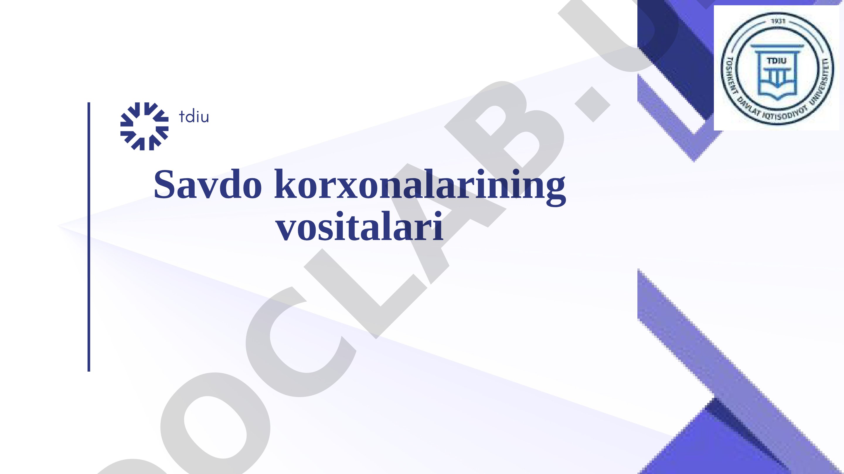 Savdo korxonalarining vositalari tdiu
