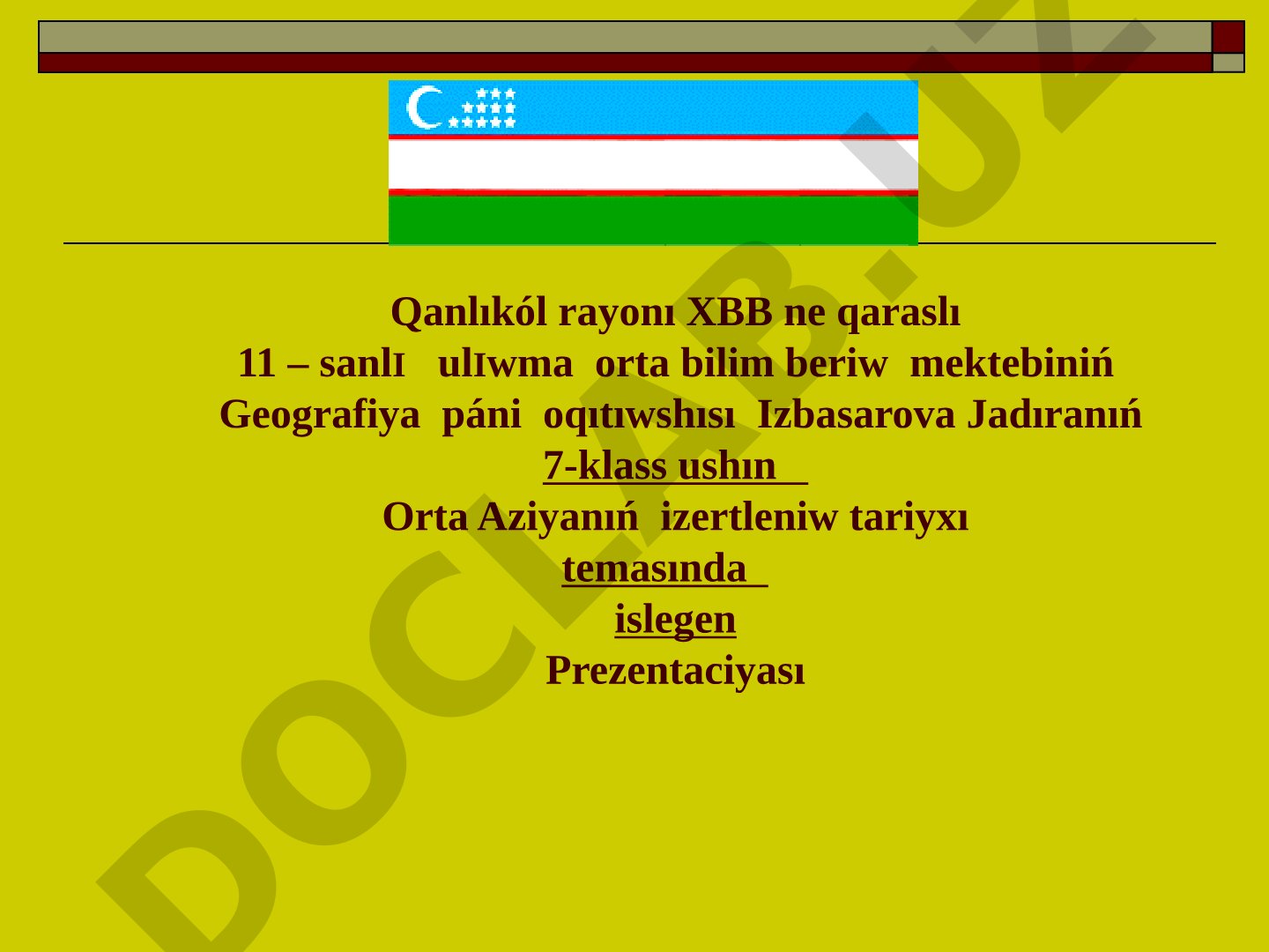 Orta Aziyanıń izertleniw tariyxı