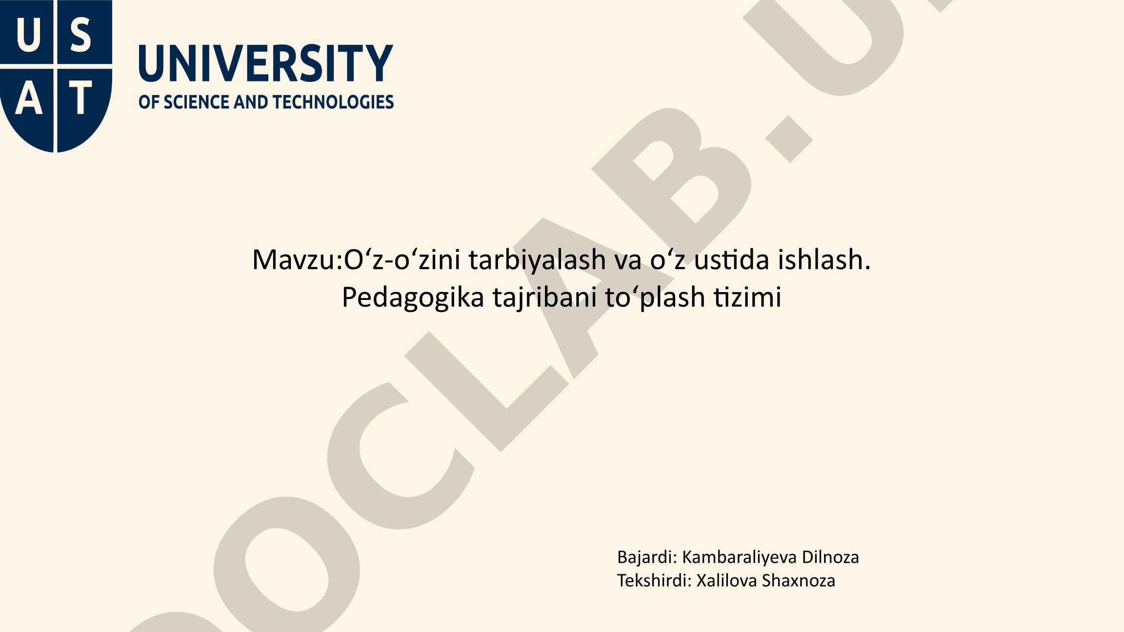 Oʻz-oʻzini tarbiyalash va oʻz ustida ishlash. Pedagogika tajribani toʻplash tizimi