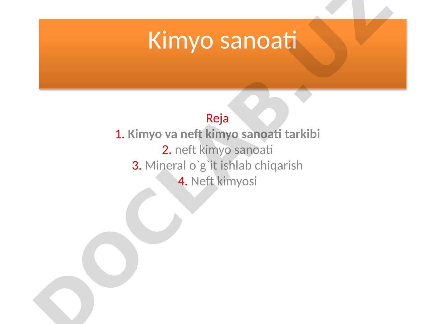 Kimyo va neft kimyo sanoati tarkibi, mineral o'g'it ishlab chiqarish, neft kimyosi haqida