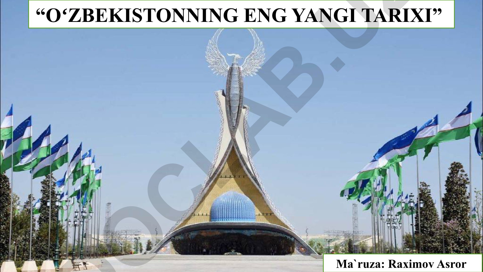 O‘zbek davlatchiligining shakllanishi va taraqqiyot bosqichlari