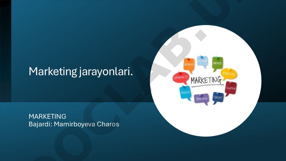 Marketing jarayonlari va ularning ahamiyati